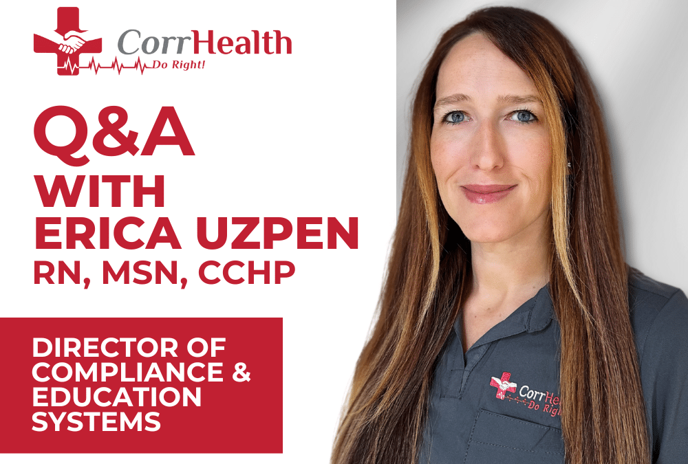 Meet Erica Uzpen RN, MSN, CCHP: Leading the Way in Correctional Healthcare Compliance and Education