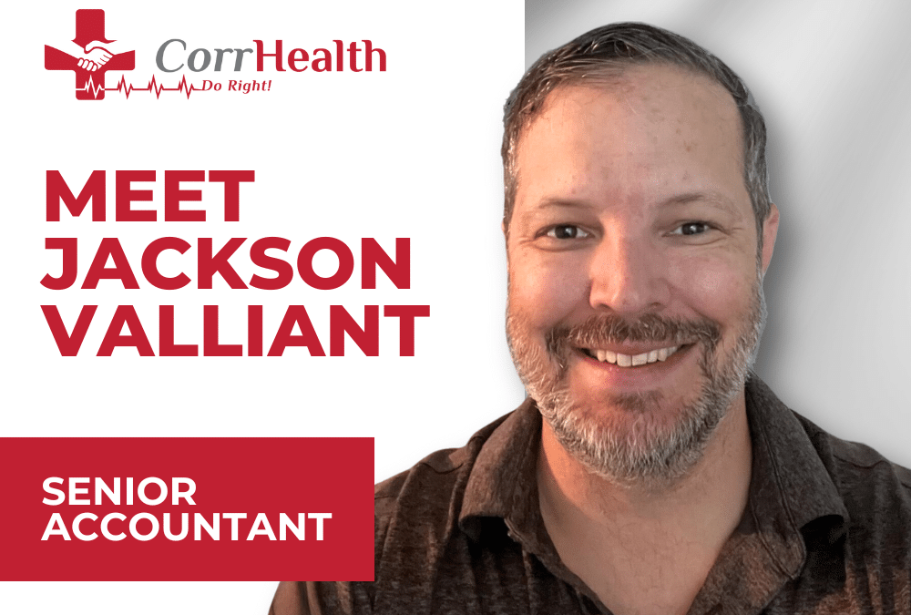 Introducing Jackson Valliant: CorrHealth’s New Senior Accountant