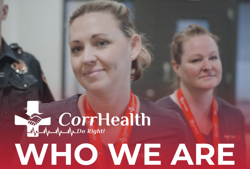 CorrHealth: Who We Are