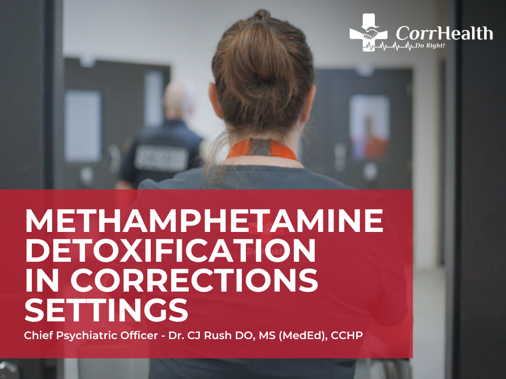 Methamphetamine Detoxification in Corrections Settings Blog Image