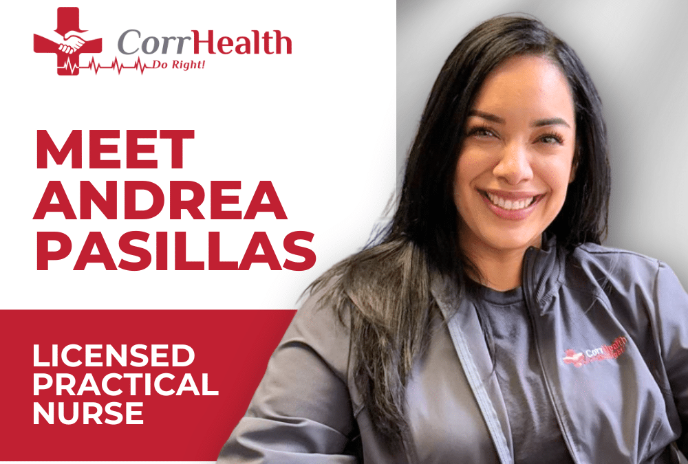 Positivity in Action: Get to Know Andrea Pasillas, LPN