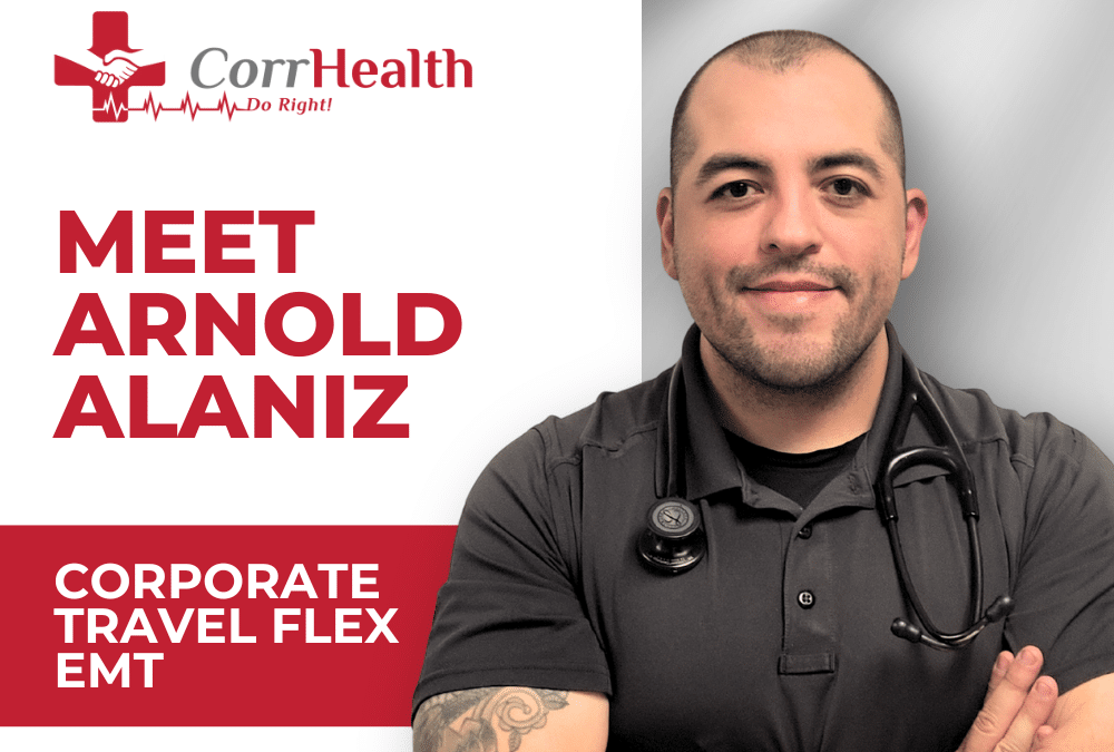 Spotlight on Arnold Alaniz: Corporate Travel FLEX EMT