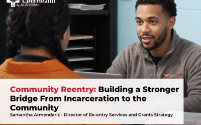 Community Reentry: Building a Stronger Bridge From Incarceration to the Community